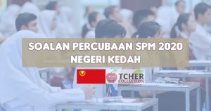 Percubaan SPM 2020 Kedah