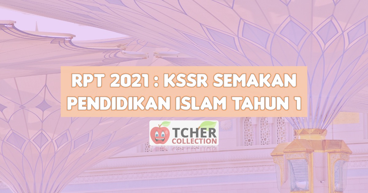RPT Pendidikan Islam Tahun 1 2021