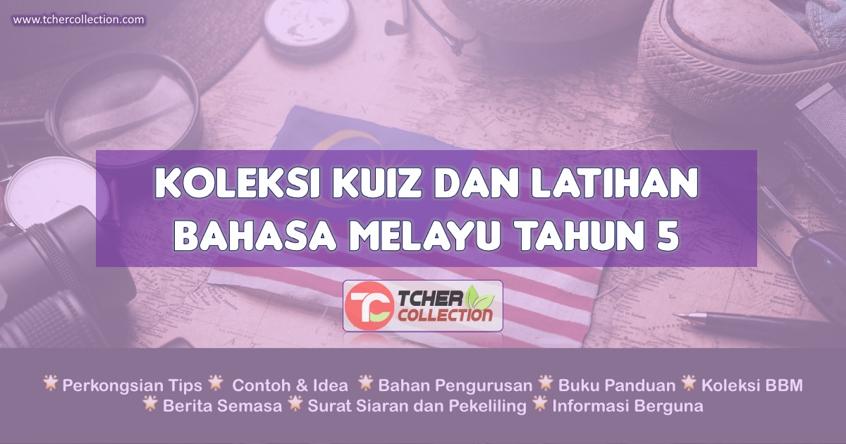 Latihan Kuiz Bahasa Melayu Tahun 5 Kuiz Online