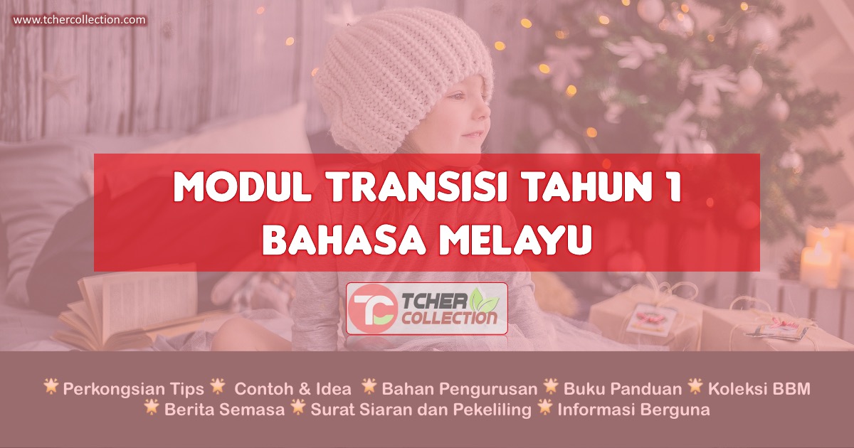 Modul Transisi Bahasa Melayu Tahun 1