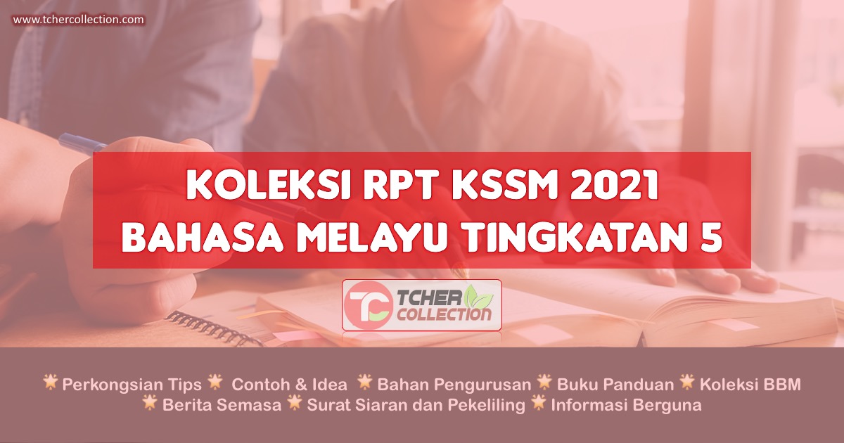 RPT Bahasa Melayu Tingkatan 5 2021